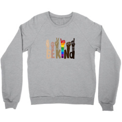 be kind rainbow Crewneck Sweatshirt | Artistshot