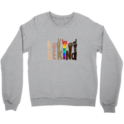 Be Kind Rainbow Crewneck Sweatshirt Designed By Wildern