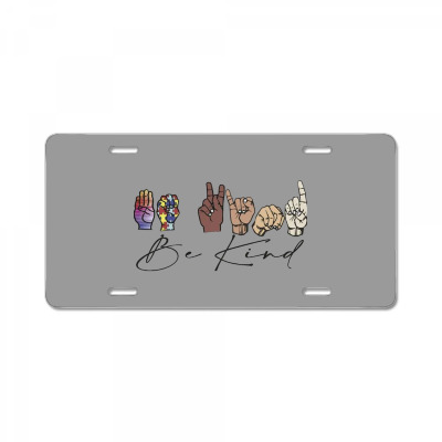 Be Kind Sign Language License Plate Designed By Wildern