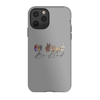 Be Kind Sign Language Iphone 11 Pro Case Designed By Wildern