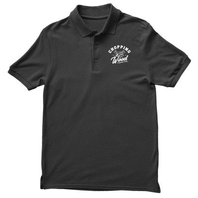 Chopping Wood Looking Good Men's Polo Shirt Designed By Wildern