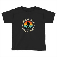 Hide And Seek Champ Toddler T-shirt | Artistshot