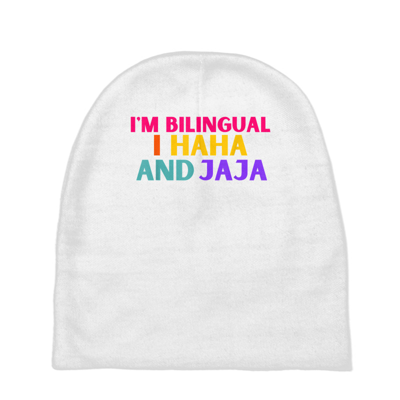 Im Bilingual I Haha And Jaja Funny Spanish Spanglish Teacher T Shirt Baby Beanies by KretschmerBridge | Artistshot