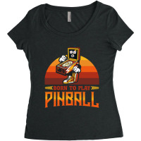 Pinball, Pinball Pinball Enthusiast, Arcade, Women's Triblend Scoop T-shirt | Artistshot