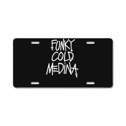 funky cold medina License Plate | Artistshot