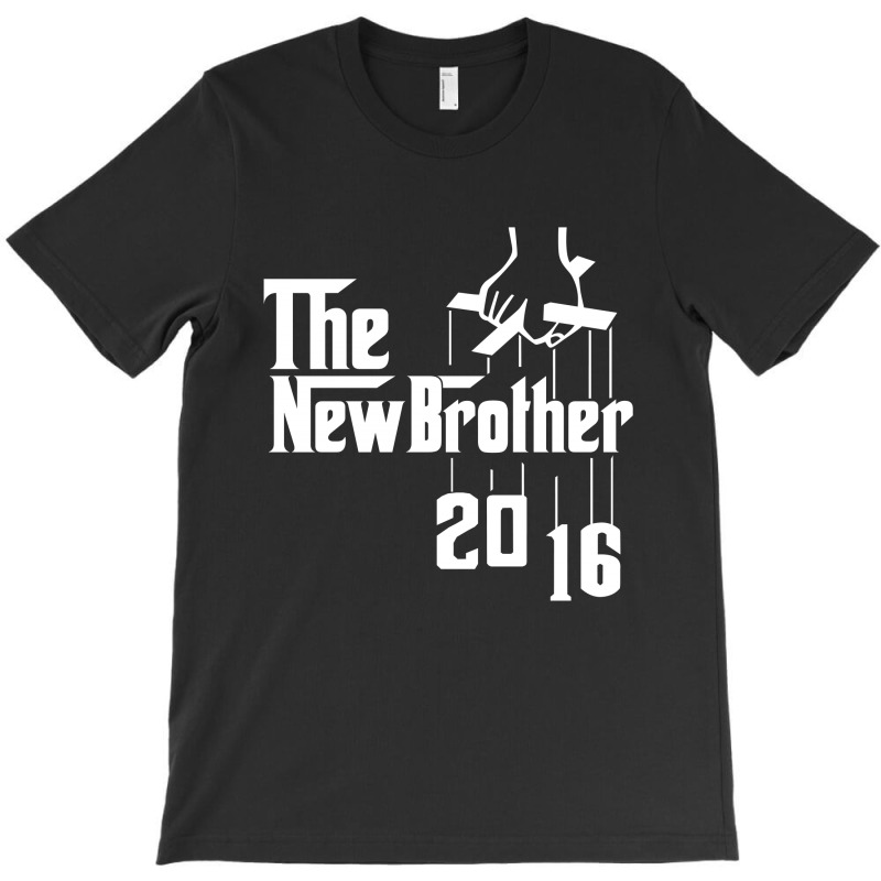The New Brother 2016 T-shirt | Artistshot