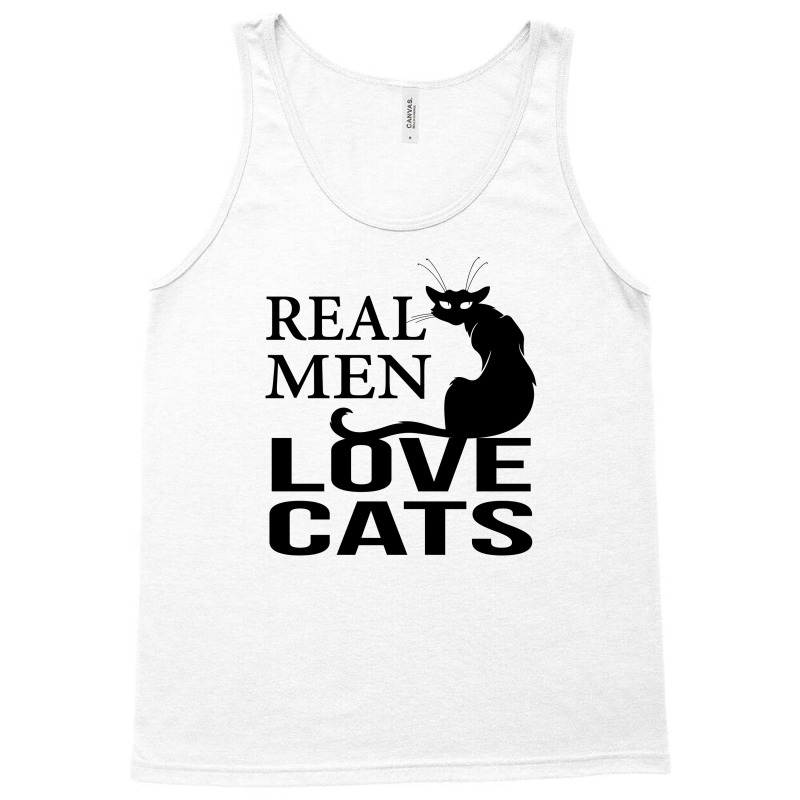 Real Men Love Cats Tank Top | Artistshot