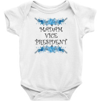 Madam Vice President Baby Bodysuit | Artistshot