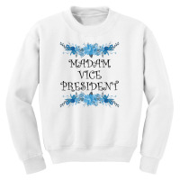 Madam Vice President Youth Sweatshirt | Artistshot