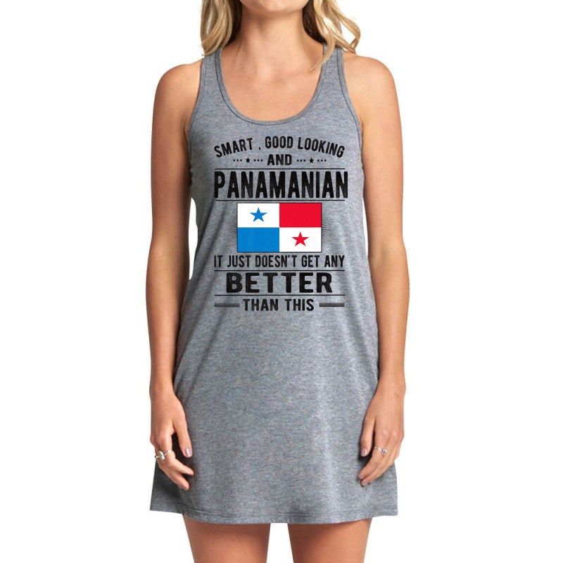 Good Looking Panamanian Flag Panama Panamanian Roots Premium T Shirt Tank Dress by naythendeters2000 | Artistshot