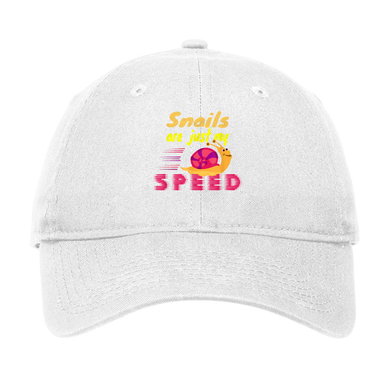 Snails Are Just My Speed Funny Saying Racing Snail T Shirt Adjustable Cap by jermonmccline | Artistshot