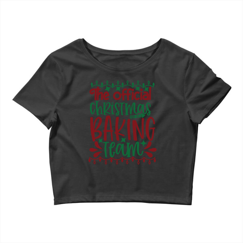 The Official Christmas Baking Team Crop Top by Chiks | Artistshot