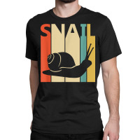 Snail Funny Cute Snail T Shirt Classic T-shirt | Artistshot