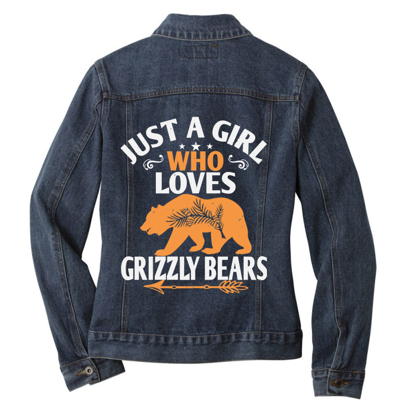 Bear Just A Girl Who Loves Grizzly Bears 499 Forest Ladies Denim Jacket by offensejuggler | Artistshot