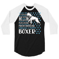 Boxer Dog I Love My Boxer Forever Funny Dog Owner Dog Lover Fun Boxers 3/4 Sleeve Shirt | Artistshot