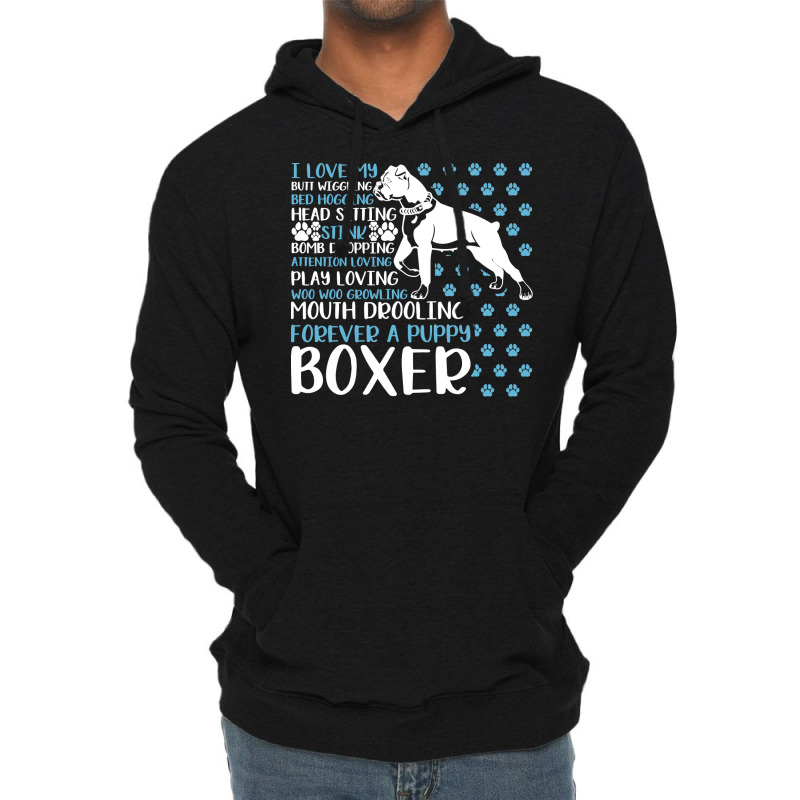 Boxer Dog I Love My Boxer Forever Funny Dog Owner Dog Lover Fun Boxers Lightweight Hoodie | Artistshot