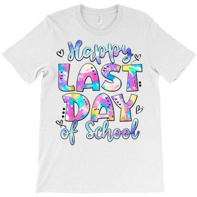 Teacher Tie Dye Hello Summer Happy Last Day Of School Gift T Shirt T-shirt Designed By Valenlayl