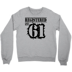 registered no 61 Crewneck Sweatshirt | Artistshot