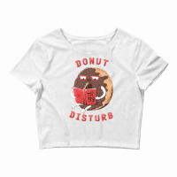 Donut Disturb Crop Top | Artistshot