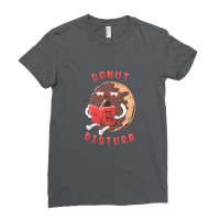 Donut Disturb Ladies Fitted T-shirt | Artistshot