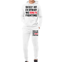 Surely Not Everybody Was Kung Fu Fighting Hoodie & Jogger Set | Artistshot