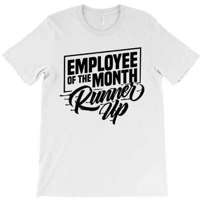 Employee Of The Month Runner Up   Hi Vis Hi Viz Funny Construction Saf T-shirt Designed By Wowotees