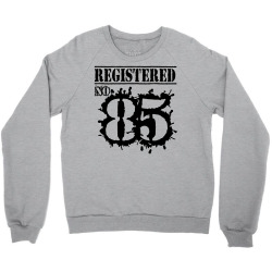 registered no 85 Crewneck Sweatshirt | Artistshot