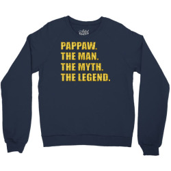 pappaw the man the myth the legend Crewneck Sweatshirt | Artistshot