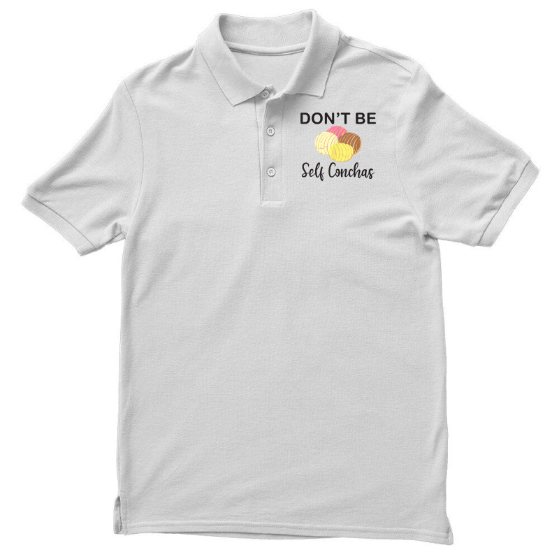 Don't Be Self Conchas Funny Spanish Pun Latinx Gift T Shirt Men's Polo Shirt by darelychilcoat1989 | Artistshot