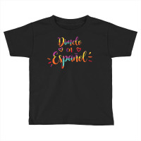 Cool Dimelo En Espanol Spanish Teacher Maestra Bilingue T Shirt Toddler T-shirt | Artistshot