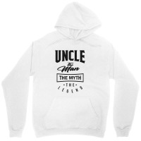 Uncle The Myth The Legend Unisex Hoodie | Artistshot