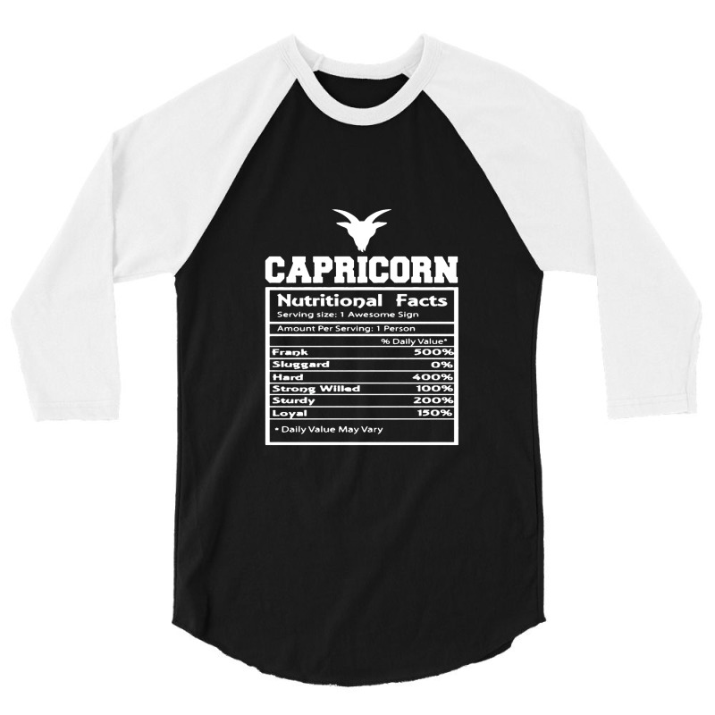 Capricorn Nutrition Facts 3/4 Sleeve Shirt | Artistshot