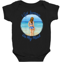 I Got Summer On My Mind, Woman On The Beach T Shirt Baby Bodysuit | Artistshot