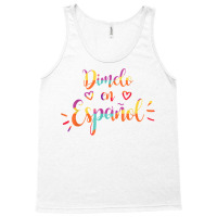 Cool Dimelo En Espanol Spanish Teacher Maestra Bilingue T Shirt Tank Top | Artistshot