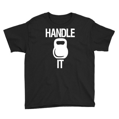 Handle It Youth Tee Designed By Henz Art