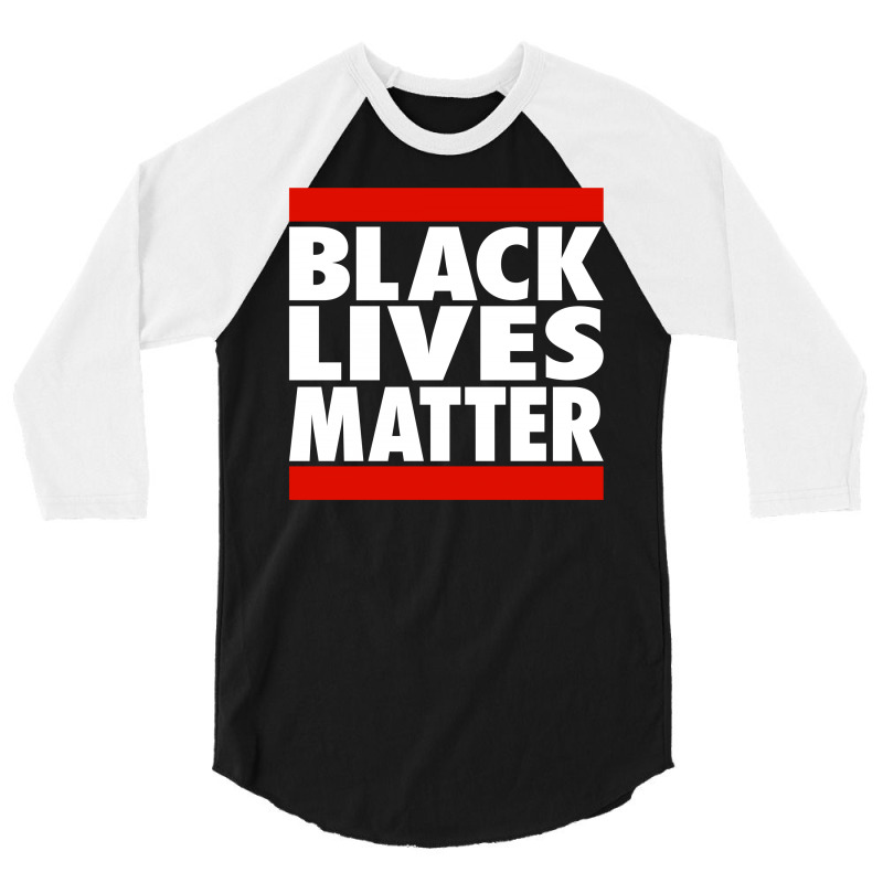 Custom Black Lives Matter 3/4 Sleeve Shirt By Gringo - Artistshot