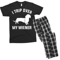 I Trip Over My Wiener For A Dachshund Dog Lover Raglan Baseball Tee Men's T-shirt Pajama Set | Artistshot