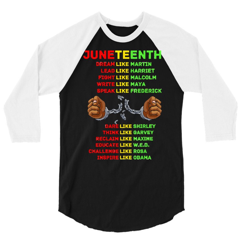 Juneteenth Insprire Like Martin T  Shirtjuneteenth Insprire Like Marti 3/4 Sleeve Shirt | Artistshot