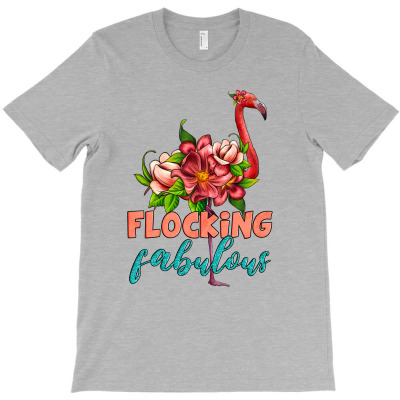 Flamingo Flocking Fabulous T-shirt Designed By Artiststas