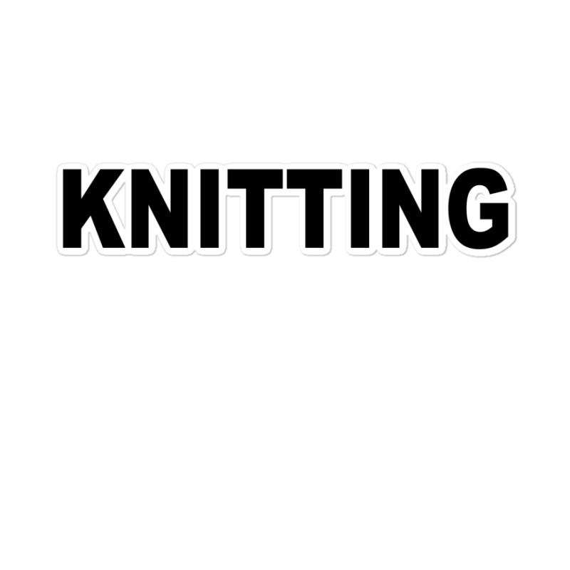 Knitting Sticker | Artistshot