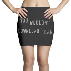 you wouldn't download a car graphic Mini Skirts | Artistshot