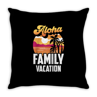 Aloha Family Vacation Holidays Relatives Travel Raglan Baseball Tee Throw Pillow Designed By Mayrayami