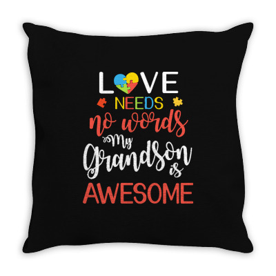 Love Accept Help Support Autistic Autis T  Shirt Love Needs No Words M Throw Pillow Designed By Wlowe820