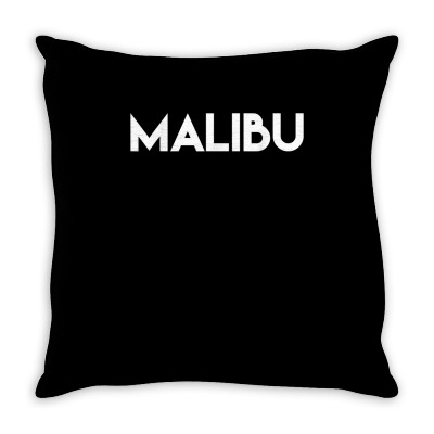 Cute Malibu White Text T Shirt Throw Pillow Designed By Danai353