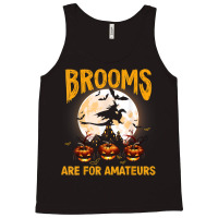 Funny Brooms Are For Amateurs Witch Riding Dragon Halloween T Shirt Tank Top | Artistshot