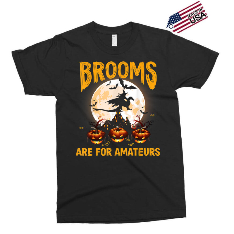 Funny Brooms Are For Amateurs Witch Riding Dragon Halloween T Shirt Exclusive T-shirt by KretschmerBridge | Artistshot