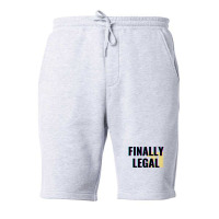 Finally Legal 21 Fleece Short | Artistshot