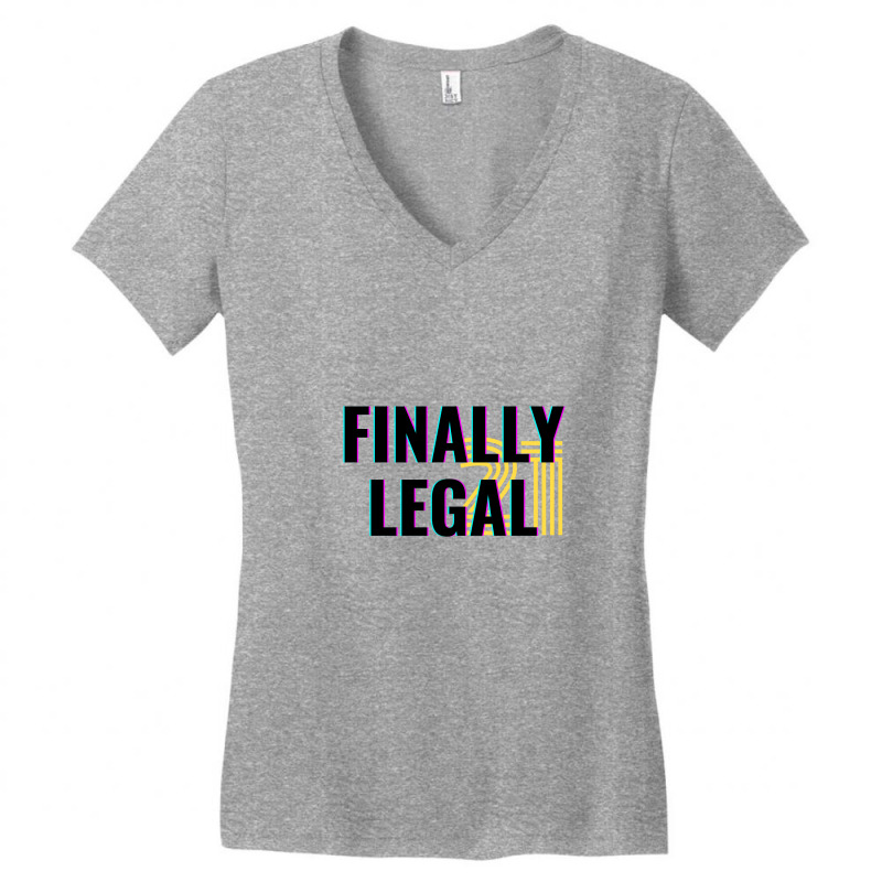 Finally Legal 21 Women's V-Neck T-Shirt by dvskhj | Artistshot