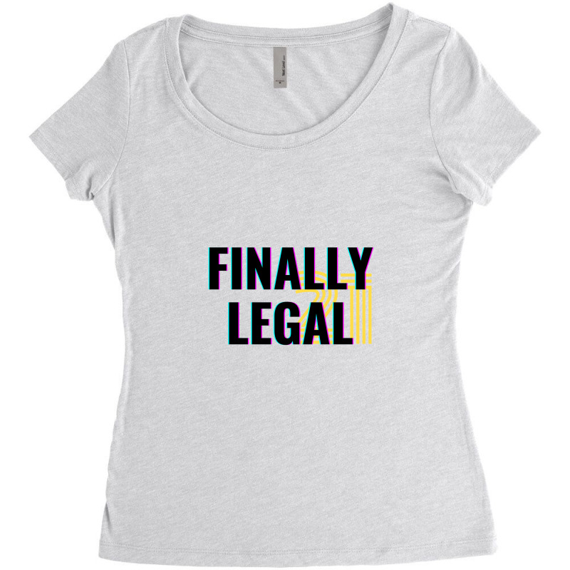 Finally Legal 21 Women's Triblend Scoop T-shirt by dvskhj | Artistshot