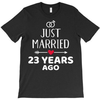 Just Married 23 Years Ago For 23rd Wedding Anniversary T Shirt T-shirt Designed By Mikalegolub95